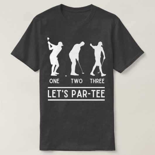 1 2 3 Ließt Par T-Shirt Funny Golfer Sprichwort Go (Design vorne)