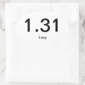 1.31 Lazy Ovaler Aufkleber (Tasche)