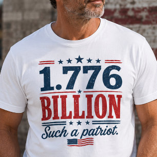 1,776 Milliarden Patriot Protest T-Shirt
