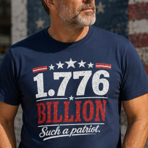 1,776 Milliarden Patriot-Shirt T-Shirt