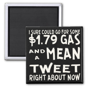 1,79 $ Billig Gas & Gemein Tweete #USAPatriotGraph Magnet