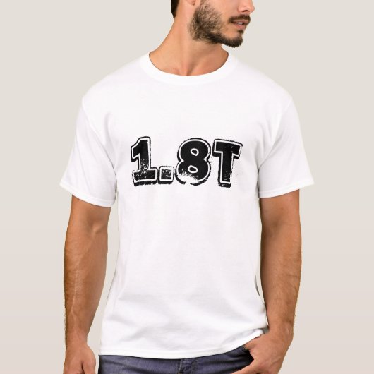 1.8T T-Shirt (Vorderseite)