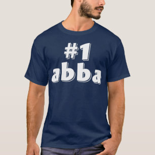 1 abba Vathers Day Geschenk T-Shirt Welten Bester