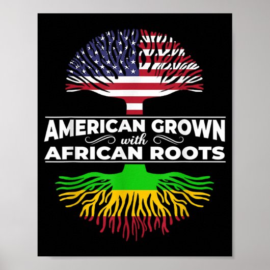 1 American Grown African Roots US Flag Black Hist Poster (Vorne)