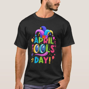 1. April 2022 Prank April Fool's Day T-Shirt