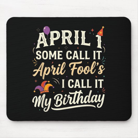 1. April, den einige April Fools nennen, nenne ich Mousepad (Vorne)