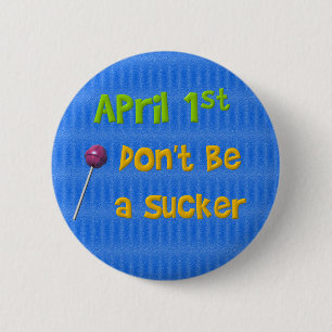 1. April Sauger Button