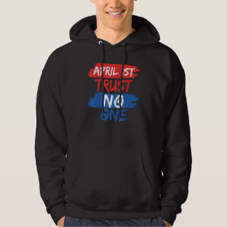 1. April Witze Joke April Narren Day Pranks Hoodie