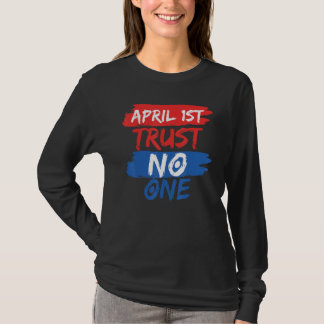 1. April Witze Joke April Narren Day Pranks T-Shirt
