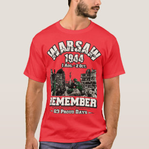 1. August 1944 Warschauer Aufstand T-Shirt