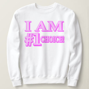 "#1 AUSWAHL" Niedliches Ausdrucksdesign. Jetzt kau Sweatshirt