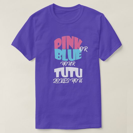 1 - Baby Gender Reveal for TUTU essentiel T-Shirt (Design vorne)