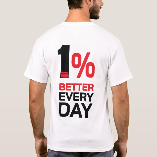 1% besser  T-Shirt (Rückseite)