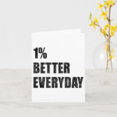 1% Better Every Day Motivation Quote Insrational S Karte (Gelbe Blume)