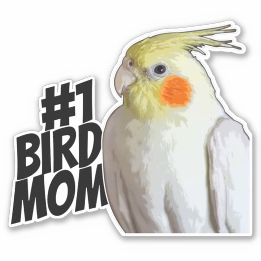 #1 Bird Mama Niedlich Cockatiel Mother's Day Pet B Aufkleber (Vorderseite)