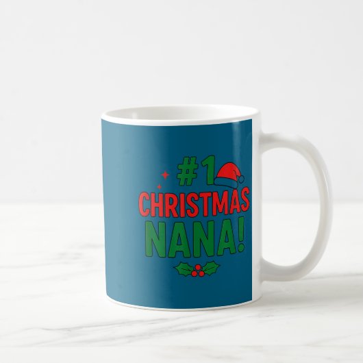 #1 Christmas Nana  Kaffeetasse (Rechts)