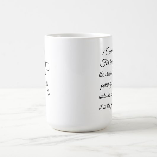 1 Corinthians 1:18 Scripture Cross Mug Verwandlungstasse (Zentrum)