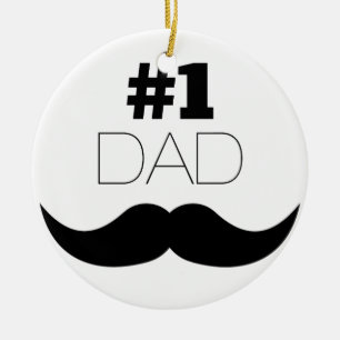 #1 Dad Black Mustache - Number One Keramik Ornament