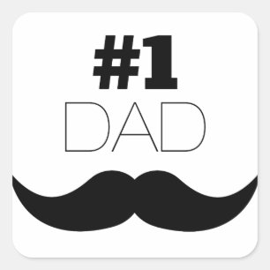 #1 Dad Black Mustache - Number One Quadratischer Aufkleber