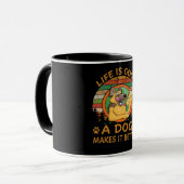 1 Das Leben ist gut, ein Hund macht es besser Tasse (Vorderseite Links)
