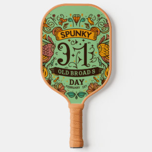 1. Februar - Spunky Old Broads Day Pickleball Schläger