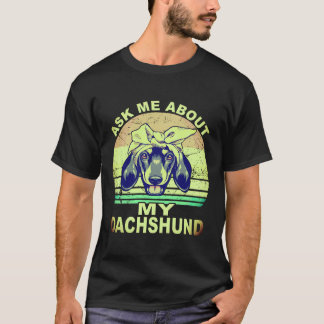 1 Frag Mich Nach Meinem Dachshund Vintage T-Shirt