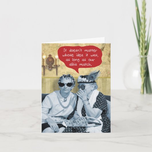 1 Funny Happy Birthday - Matching Alibis Feiertagskarte (Vorderseite)