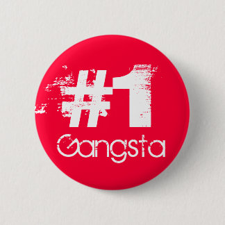#1 Gangsta Button