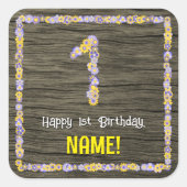 1. Geburtstag: Blumennummer, Imitate Holzbild, Nam Quadratischer Aufkleber (Vorderseite)