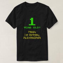 1. Geburtstag: Spaß, 8-Bit-Look, Nerdy / Geeky "1" T-Shirt
