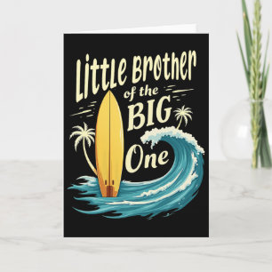 1. Geburtstag Surfer Kleiner Bruder von The Big On Karte