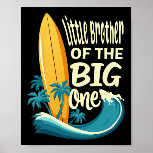1. Geburtstag Surfer Kleiner Bruder von The Big On Poster