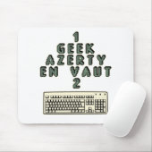 1 GEEK AZERY davon ist 2 wert - motsTspiele Mousepad (Mit Mouse)