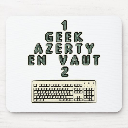 1 GEEK AZERY davon ist 2 wert - motsTspiele Mousepad (Vorne)
