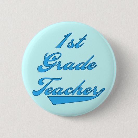 1. Grad-Lehrer-blaue T-Shirts und Geschenke Button (Vorderseite)