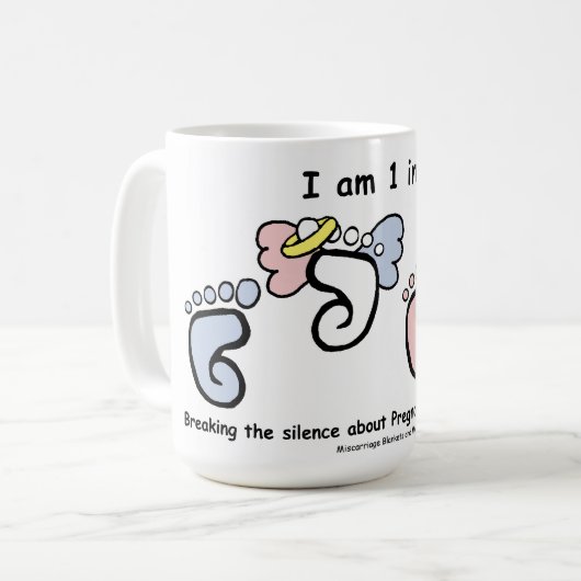 1 in 4 Fehlleitungs-/Säuglingsverlust Tasse (Vorderseite Links)