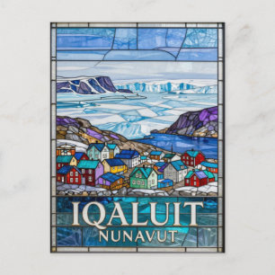 1. Iqaluit Nunavut Bleiglas-Arktislandschaft Postkarte