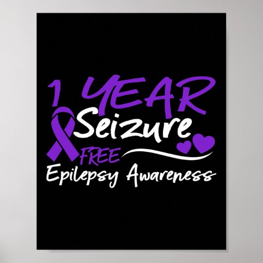 1 Jahr Anfall freie Epilepsie Aufklärung Monat Pur Poster (Vorne)
