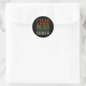 1 Jahr Sobriety Jahrestag 1 Jahre nüchtern Runder Aufkleber (Tasche)