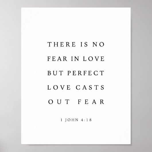 1 Johannes 4:18 Die vollkommene Liebe treibt die F Poster (Vorne)
