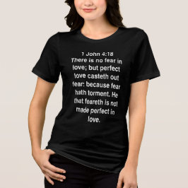 1 Johannes 4 18, keine Furcht in der Liebe, vollko Tri-Blend Shirt