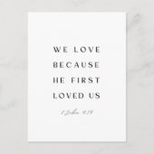 1 Johannes 4:19 Wir Liebe, weil er uns zum ersten Postkarte (Vorderseite)
