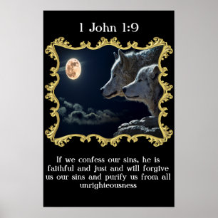 1 John 1:9 Wölfe, die in den Vollmond schauen. Poster