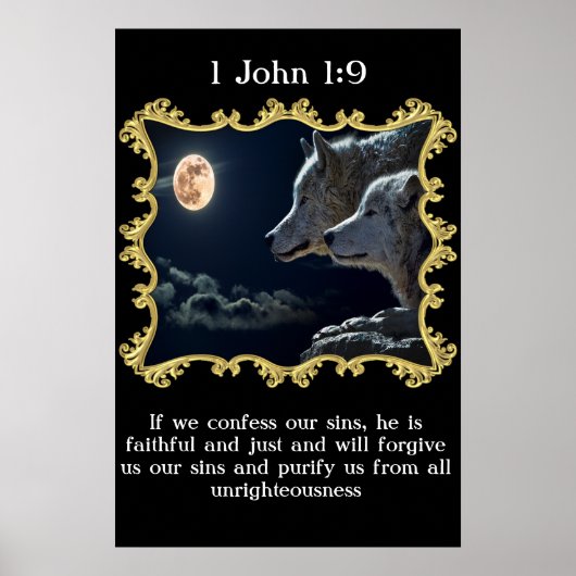 1 John 1:9 Wölfe, die in den Vollmond schauen. Poster (Vorne)