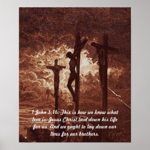 1 John 3:16 Jesus Christus auf dem Kreuzplakat Poster