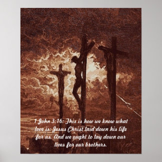 1 John 3:16 Jesus Christus auf dem Kreuzplakat Poster