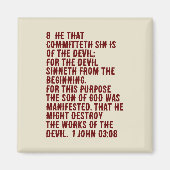 1 John 3:8 (Schrift) Magnet (Vorne)