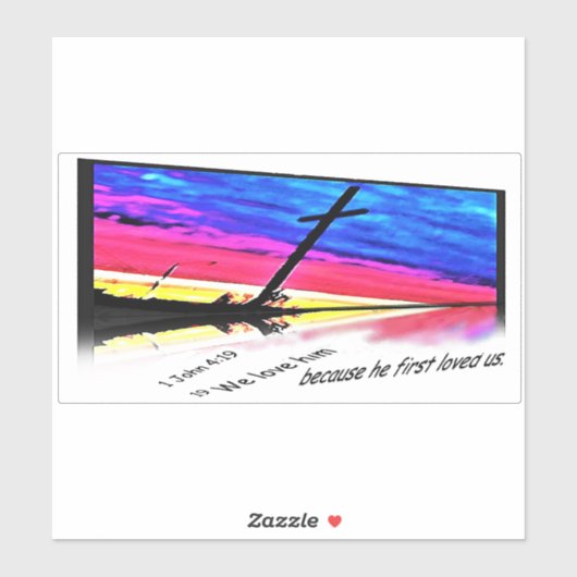 1 John 4: 19 Autoaufkleber Aufkleber (Blatt)