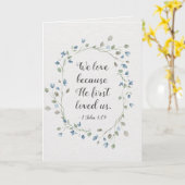 1 John 4:19 Wir Liebe, weil er uns zum ersten Mal  Karte (Gelbe Blume)