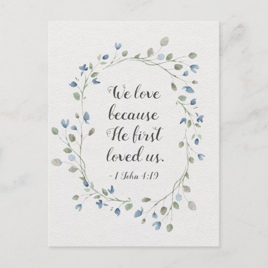 1 John 4:19 Wir Liebe, weil er uns zum ersten Mal  Postkarte (Vorderseite)